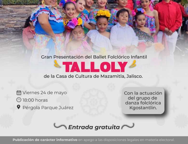 Ballet Folclórico Infantil Tlalloly se presentará en Poza Rica