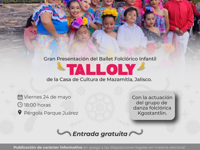 Ballet Folclórico Infantil Tlalloly se presentará en Poza Rica