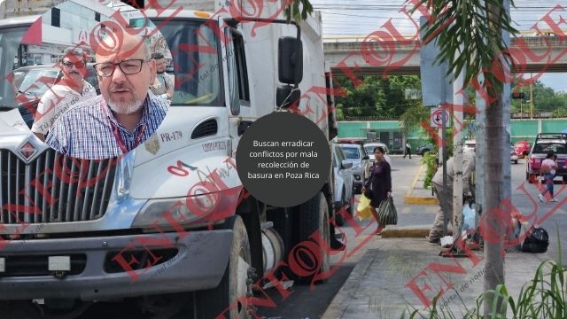 Buscan erradicar conflictos por mala recolección de basura en Poza Rica