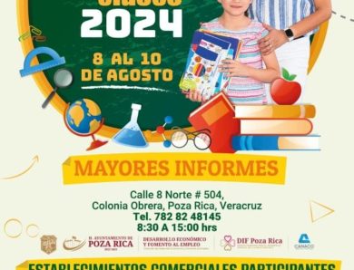 Comienza Feria del Regreso a Clases 2024 en Poza Rica